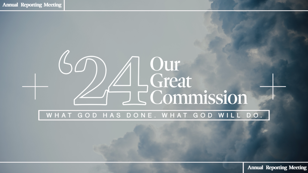 Annual Meeting: The Great Commission