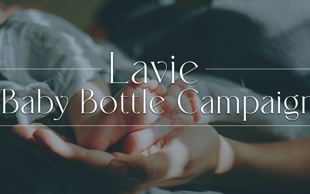 Lavie Baby Bottle Campaign