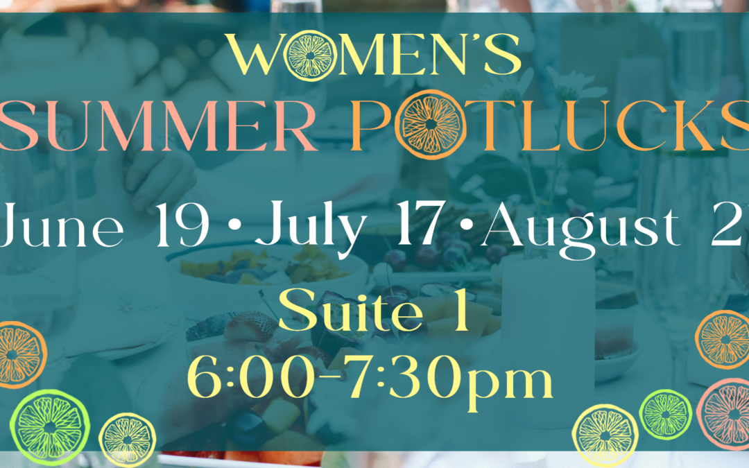 Women’s Summer Potlucks